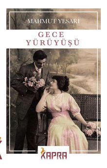 Gece Yürüyüşü - Mahmut Yesari