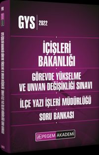 2022 İçişleri Bakanlığı Görevde Yükselme ve Unvan Değişikliği İlçe Yazı İşleri Müdürlüğü Soru Bankası