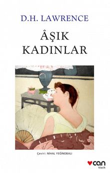 Aşık Kadınlar - D.H. Lawrence