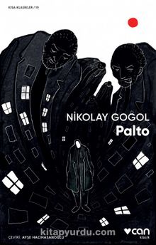 Palto (Kısa Klasik) - Nikolay Vasilievich Gogol