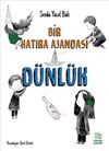 D&uuml;nl&uuml;k / Bir Hatıra Ajandası