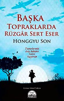 Başka Topraklarda Rüzgar Sert Eser