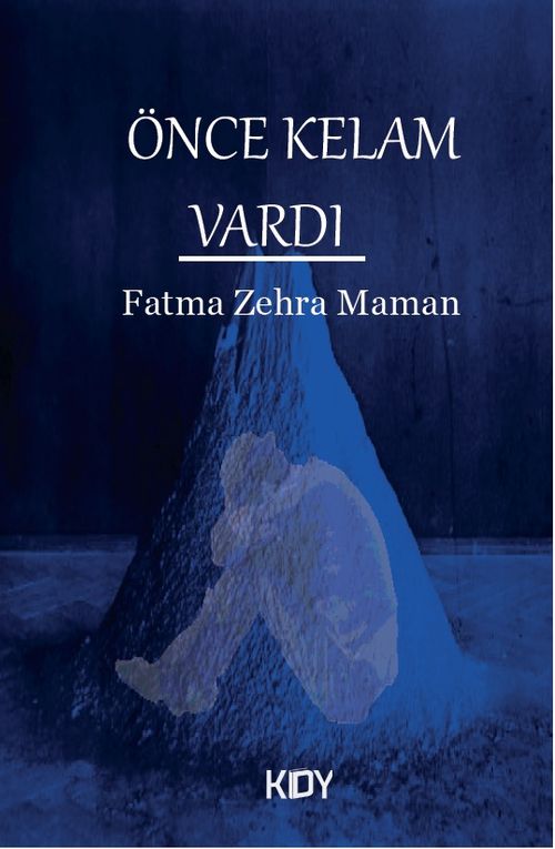 Önce Kelam Vardı