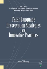 Tatar Language Preservation Strategies and Innovative Practices