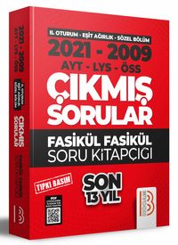 2009-2021 YKS 2. Oturum Eşit Ağırlık - Sözel Bölüm Son 13 Yıl Tıpkı Basım Fasikül Fasikül Çıkmış Sorular 