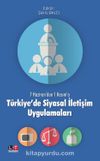 7 Haziran'dan 1 Kasım'a Türkiye’de Siyasal İletişim Uygulamaları