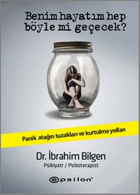 Benim Hayatım Hep Böyle mi Geçecek? (Ciltli)