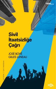 Sivil İtaatsizliğe Çağrı