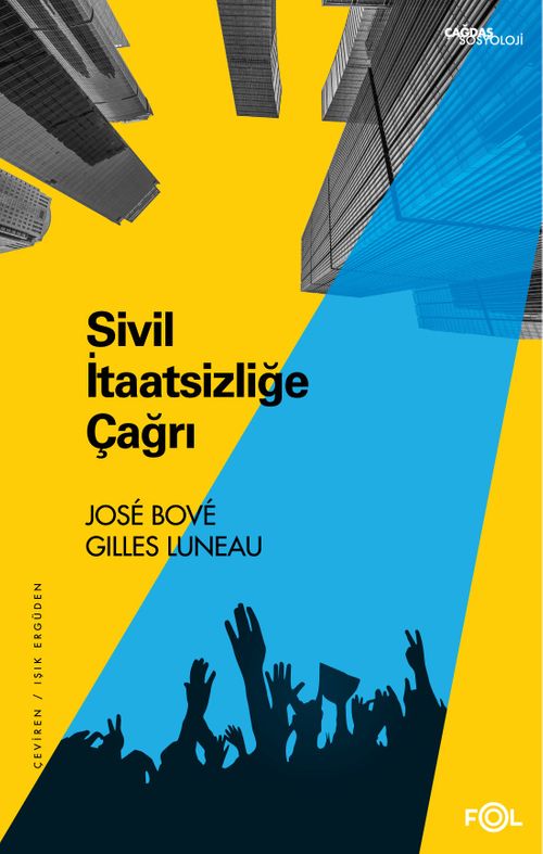 Sivil İtaatsizliğe Çağrı
