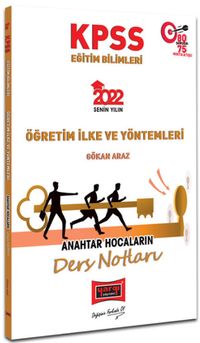2022 KPSS Eğitim Bilimleri Öğretim Yöntem ve İlkeleri Anahtar Hocaların Ders Notları