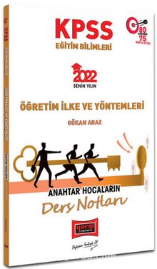 2022 KPSS Eğitim Bilimleri Öğretim Yöntem ve İlkeleri Anahtar Hocaların Ders Notları - Gökhan Araz