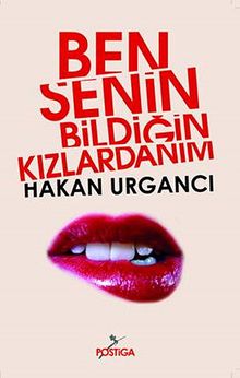 Ben Senin Bildiğin Kızlardanım