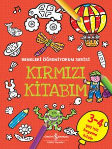 Kırmızı Kitabım / Renkleri Öğreniyorum Serisi