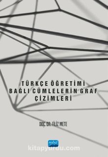 Türkçe Öğretimi & Bağlı Cümlelerin Graf Çizimleri - Filiz Mete
