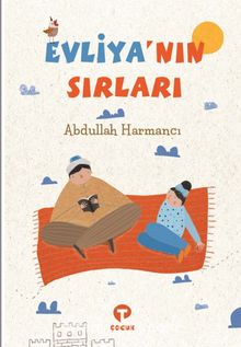 Evliya'nın Sırları - Abdullah Harmancı