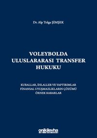 Voleybolda Uluslararası Transfer Hukuku
