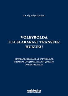 Voleybolda Uluslararası Transfer Hukuku