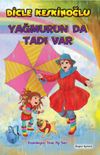 Yağmurun da Tadı Var