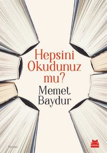 Hepsini Okudunuz Mu?