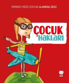 Kırmızı Kedi Çocuk Ajanda 2022 - Çocuk Hakları 