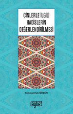 Cinlerle İlgili Hadislerin Değerlendirilmesi