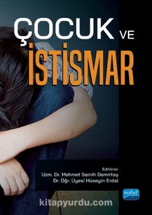 Çocuk ve İstismar - Kolektif
