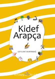 Kidef Arapça - Geylani Demirbağ