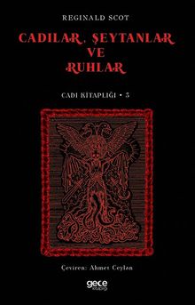 Cadılar, Şeytanlar ve Ruhlar / Cadı Kitaplığı 3
