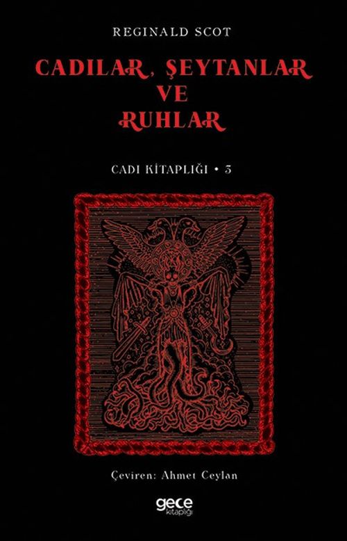 Cadılar, Şeytanlar ve Ruhlar / Cadı Kitaplığı 3