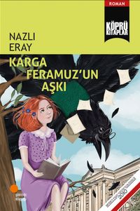 Karga Feramuz'un Aşkı