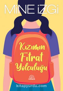 Kızımın Fıtrat Yolculuğu - Mine İzgi