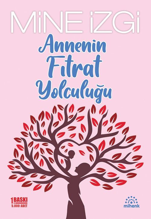 Annenin Fıtrat Yolculuğu