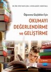 &Ouml;ğrenme G&uuml;&ccedil;l&uuml;kleri İ&ccedil;in Okumayı Değerlendirme ve Geliştirme