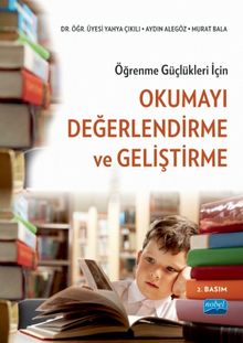 Öğrenme Güçlükleri İçin Okumayı Değerlendirme ve Geliştirme