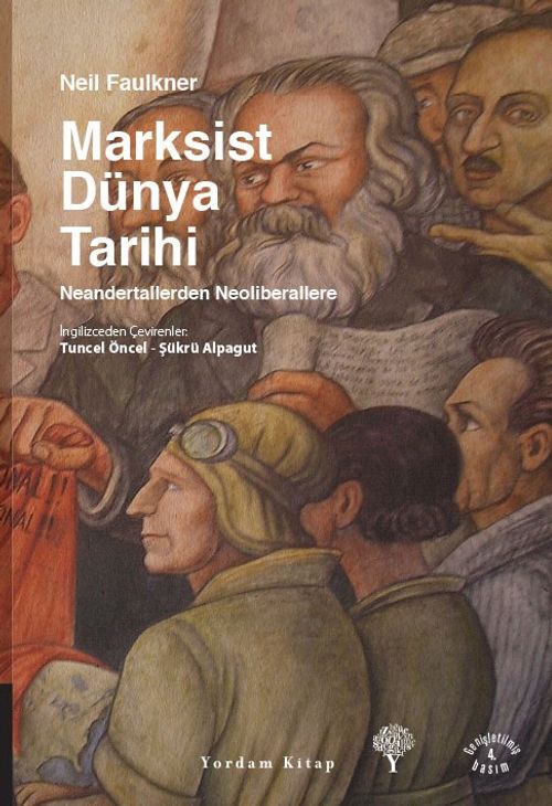 Marksist Dünya Tarihi (Karton Kapak) & Neandertallerden Neoliberaller