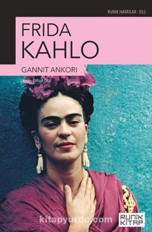 Frida Kahlo - Gannit Ankori