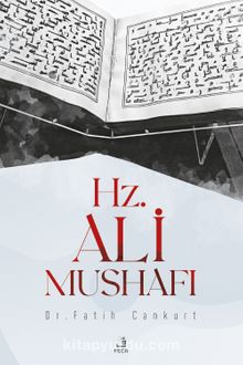 Hz. Ali Mushafı - Fatih Cankurt