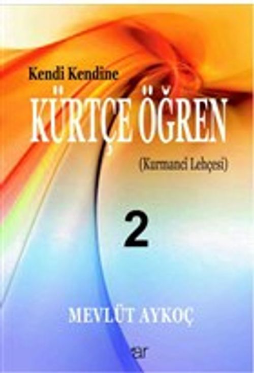 Kendi Kendine Kürtçe Öğren 2