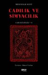 Cadılık ve Simyacılık / Cadı Kitaplığı 4