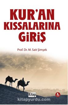 Kur'an Kıssalarına Giriş - M. Sait Şimşek