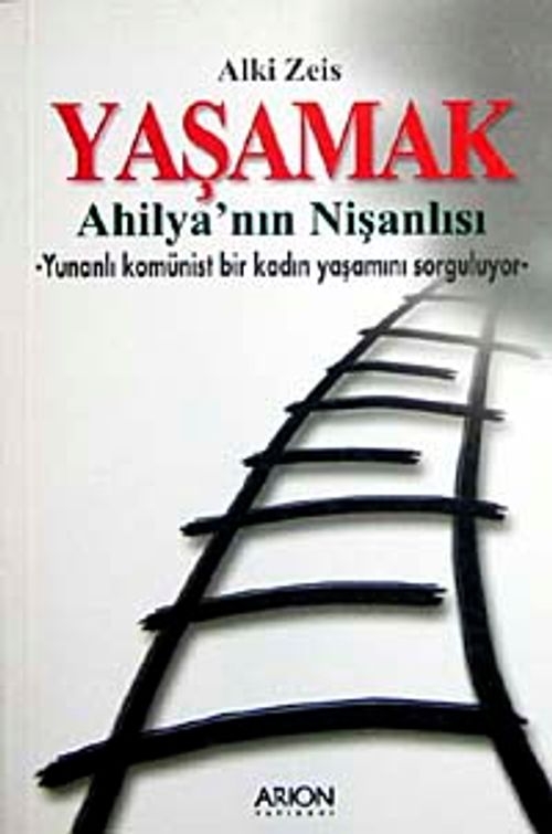 Yaşamak Ahilya'nın Nişanlısı