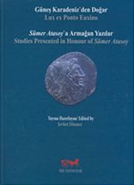 Güneş Karadeniz'den Doğar & Sümer Atasoy'a Armağan Yazılar