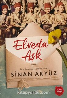 Elveda Aşk - Sinan Akyüz