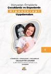 D&uuml;nyadan &Ouml;rneklerle &Ccedil;ocuklarda Ve Ergenlerde Hipnoterapi Uygulamaları 1