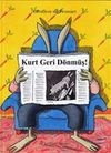 Kurt Geri D&ouml;nm&uuml;ş