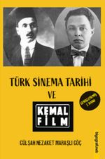 Türk Sinema Tarihi ve Kemal Film