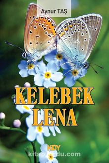 Kelebek Lena - Aynur Taş