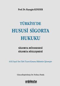 Türkiye'de Hususi Sigorta Hukuku