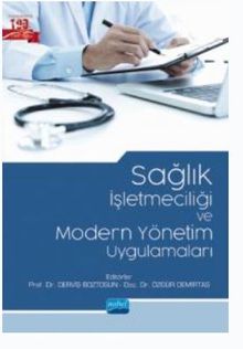 Sağlık İşletmeciliği ve Modern Yönetim Uygulamaları