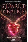 Z&uuml;mr&uuml;t Krali&ccedil;e (K&uuml;l Prensesi Serisi - 3) - Ciltli